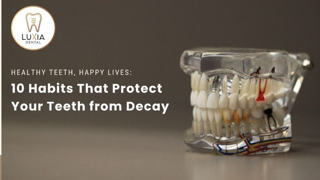 Protect Your Teeth from Decay